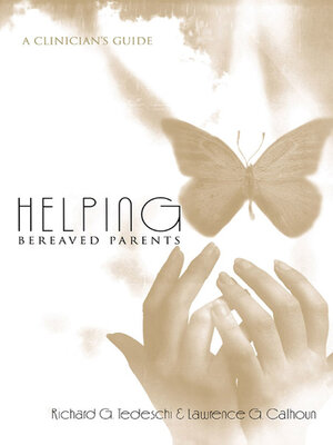 cover image of Helping Bereaved Parents